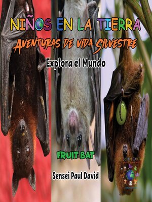 cover image of Explora el Mundo Fruit Bat
